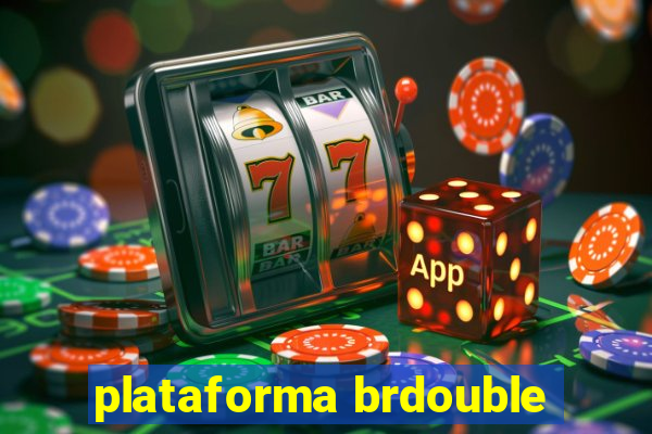 plataforma brdouble